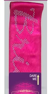 Dare Me! Bride-to-Be Sash